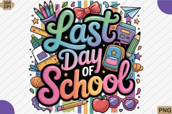 Mastering the Last Day of School and Back to School PNG for Creative Projects